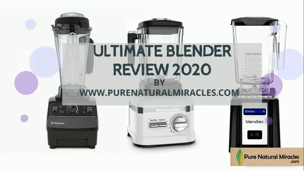 Top 3 Blenders We Should Choose To Have In Our Home